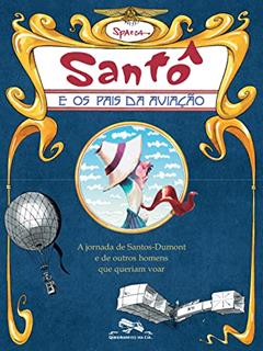 Santô e os pais da aviação, do autor Spacca
