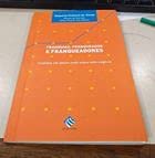 Franquias Franqueados e Franqueadores, do autor Valquiria Pinheiro de Souza