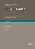 Ler Elucidário: de Como Elaborar Documentos de Interesse Geral, do autor Esmeralda Nascimento; Marcia Trabulo