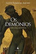 Ler Os Demônios - Sobre o Mal, Questão 16, do autor Santo Tomás De Aquino Ler Os Demônios - Sobre o Mal, Questão 16, do autor Santo Tomás De Aquino