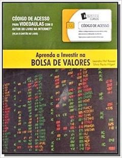 Aprenda Investir na Bolsa de Valores, do autor LEANDRO HIRT RASSIER