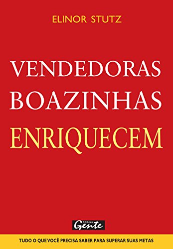 Ler Vendedoras Boazinhas Enriquecem, do autor Vários Autores