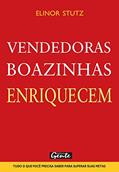 Ler Vendedoras Boazinhas Enriquecem, do autor Vários Autores