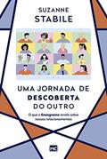 Ler Uma jornada de descoberta do outro: O que o Eneagrama revela sobre nossos relacionamentos, do autor Suzanne Stabile
