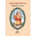 Ler São Cristóvão - história e novena, do autor Mário José Neto