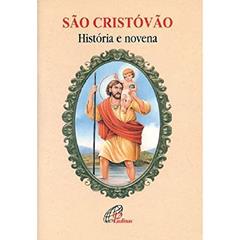 São Cristóvão - história e novena, do autor Mário José Neto