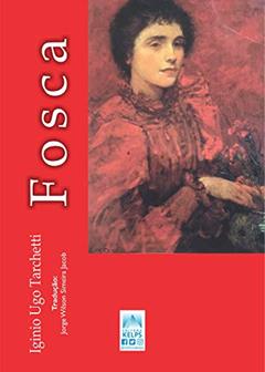 Fosca, do autor Iginio Ugo Tarchetti