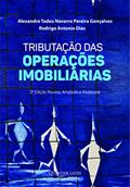 Ler Tributação das Operações Imobiliárias, do autor Alexandre Tadeu Navarro Pereira Gonçalves; Rodrigo Antonio Dias Ler Tributação das Operações Imobiliárias, do autor Alexandre Tadeu Navarro Pereira Gonçalves; Rodrigo Antonio Dias