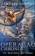 Ler Operação Chronos: Os exilados do tempo, do autor Annabel Sampaio