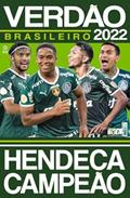Ler Show de Bola Magazine Super Pôster - Palmeiras Campeão Brasileiro 2022, do autor On Line Editora Ler Show de Bola Magazine Super Pôster - Palmeiras Campeão Brasileiro 2022, do autor On Line Editora