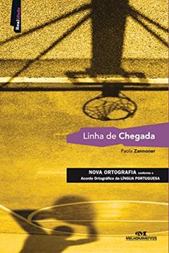 Linha de Chegada, do autor Paola Zannoner