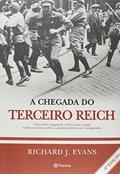 Ler A chegada do Terceiro Reich: 2ª Edição, do autor Richard J. Evans