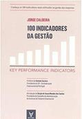 Ler 100 Indicadores da Gestão: key Performance Indicators, do autor Jorge Caldeira