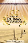 Ler Provocando uma Revolução Sobrenatural: Saindo das Ruínas para Governar, do autor Isaac Maxwell Nwanji Ler Provocando uma Revolução Sobrenatural: Saindo das Ruínas para Governar, do autor Isaac Maxwell Nwanji