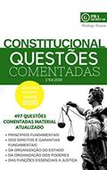 Ler Direito Constitucional 497 Questões Comentadas 2020: PraGabaritar Direito Constitucional (PraGabaritar Concursos), do autor Rodrigo Sousa