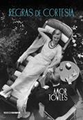 Ler Regras de cortesia, do autor Amor Towles