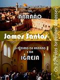 Ler O Dízimo do lombo de Abraão: "O Dízimo de Abraão e da Igreja", do autor James Santos