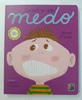Ler Quando eu Sinto - Medo Cartonado, do autor James Misse; Pé Da Letra Ler Quando eu Sinto - Medo Cartonado, do autor James Misse; Pé Da Letra