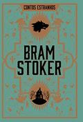 Ler Contos estranhos, do autor Bram Stoker