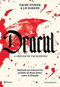 Ler Dracul: A origem de um monstro, do autor Dacre Stoker; J.D. Barker