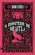 Ler O hóspede de Drácula e outros contos estranhos - Coleção Mistério e Suspense (Coleção Mistério & Suspense), do autor Bram Stoker Ler O hóspede de Drácula e outros contos estranhos - Coleção Mistério e Suspense (Coleção Mistério & Suspense), do autor Bram Stoker