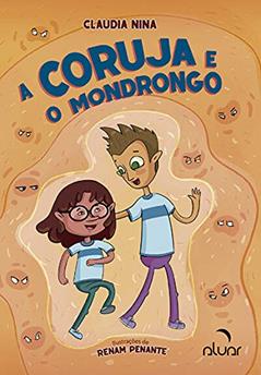 A Coruja e o Mondrongo, do autor Claudia Nina