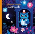Ler Senhor Coruja e a Floresta: 1, do autor Christelle Chatel; Florence Guittard