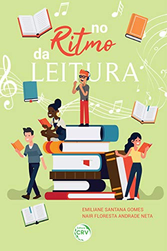 Ler No ritmo da leitura, do autor Nair Floresta; Gomes; Emiliane Santana; Gomes  Emiliane Santana; Andrade Neta