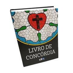 Livro de Concórdia - as Confissões da Igreja Evangélica Luterana, do autor Sinodal