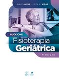 Ler Guccione - Fisioterapia Geriátrica, do autor Dale Avers; Rita A. Wong