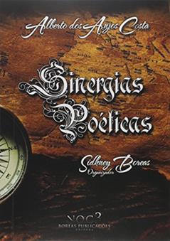 Sinergias Poéticas, do autor Alberto dos Anjos Costa