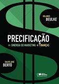 Ler Precificação. Sinergia Do Marketing + Finanças, do autor Rolando Beulke Ler Precificação. Sinergia Do Marketing + Finanças, do autor Rolando Beulke