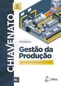 Ler Gestão da Produção - Uma Abordagem Introdutória, do autor Idalberto Chiavenato