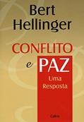Ler Conflito e paz: uma Resposta, do autor Bert Hellinger Ler Conflito e paz: uma Resposta, do autor Bert Hellinger