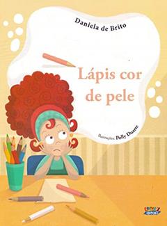 Lápis cor de pele, do autor Daniela de Brito