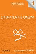 Ler Literatura e Cinema - Volume 4, do autor José Domingos de Brito