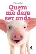 Ler Quem me dera ser onda, do autor Manuel Rui