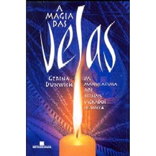 Ler A Magia Das Velas, do autor Gerina Dunwich