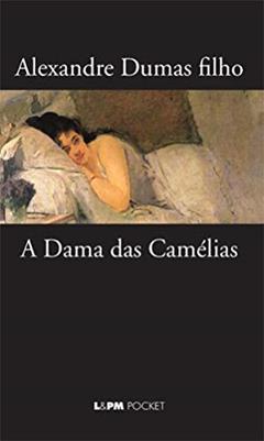 Dama das Camélias, do autor Alexandre Dumas Filho