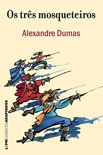 Ler Os Três Mosqueteiros, do autor Alexandre Dumas