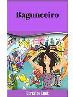 Bagunceiro, do autor Lorraine Leet