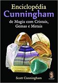 Ler Enciclopédia Cunningham de Magia com Cristais, Gemas e Metais, do autor Scott Cunningham