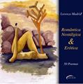 Ler Romântica, Nostálgica & Erótica. 50 Poemas, do autor Lorenzo Madrid