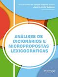 Ler ANÁLISE DE DICIONÁRIOS E MICROPROPOSTAS LEXICOGRÁFICAS, do autor Adja Balbino de Amorim Barbieri Durão; Aylton Barbieri Durão; Otávio Goes de Andrade