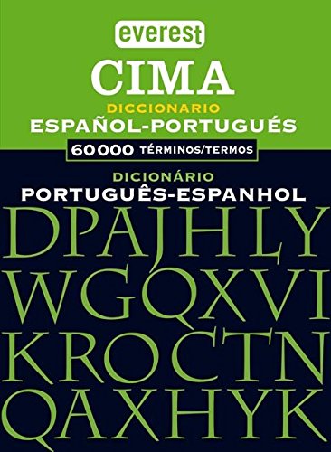 Ler Diccionario Cima Portugués-Español, Dicionário Espanhol-Portugués, do autor Equipo Lexicográfico Everest
