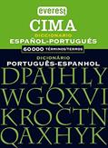 Ler Diccionario Cima Portugués-Español, Dicionário Espanhol-Portugués, do autor Equipo Lexicográfico Everest Ler Diccionario Cima Portugués-Español, Dicionário Espanhol-Portugués, do autor Equipo Lexicográfico Everest
