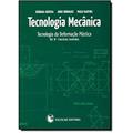 Ler Tecnologia Mecânica. Tecnologia da Deformação Plástica. Exercícios Resolvidos - Volume 3, do autor Bárbara Gouveia; Jorge Rodrigues; Paulo Martins Ler Tecnologia Mecânica. Tecnologia da Deformação Plástica. Exercícios Resolvidos - Volume 3, do autor Bárbara Gouveia; Jorge Rodrigues; Paulo Martins