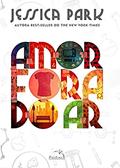 Ler Amor fora do ar, do autor Jessica Park
