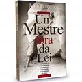 Ler Um Mestre fora da lei, do autor John Eldredge