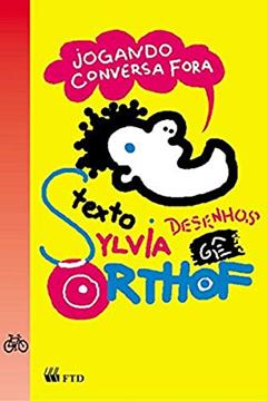 Jogando Conversa Fora, do autor Sylvia Orthof